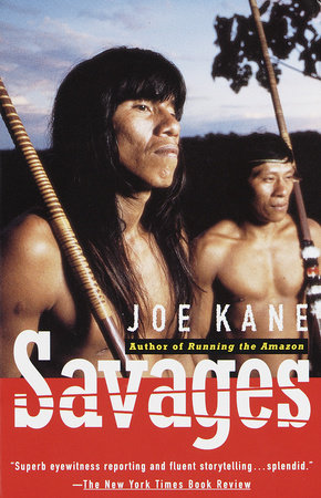 Savages by Joe Kane