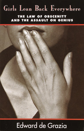 Girls Lean Back Everywhere by Edward DeGrazia