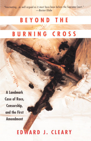 Beyond the Burning Cross by Edward J. Cleary
