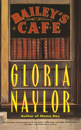 Bailey's Cafe by Gloria Naylor