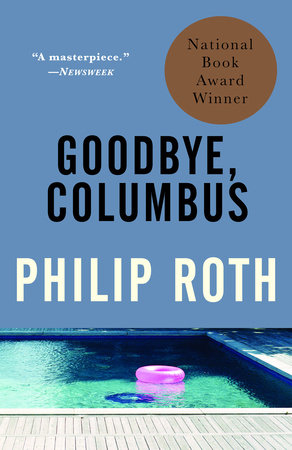 Goodbye, Columbus by Philip Roth