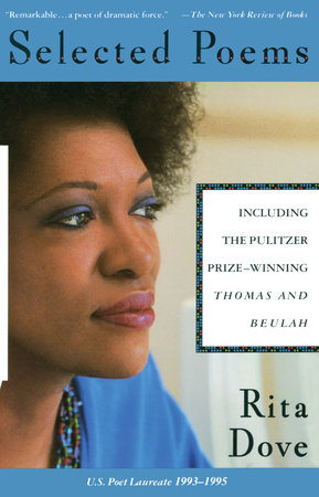 Selected Poems of Rita Dove by Rita Dove