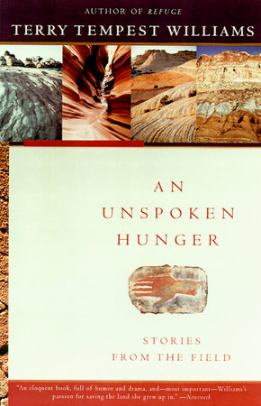 An Unspoken Hunger by Terry Tempest Williams