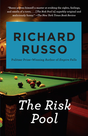 The Risk Pool by Richard Russo