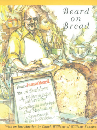 Beard on Bread by James Beard