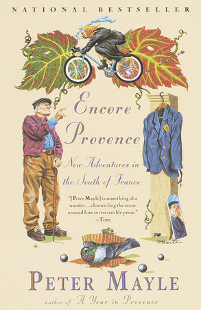 Encore Provence by Peter Mayle