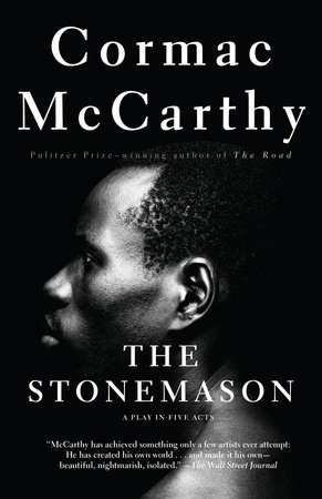 The Stonemason by Cormac McCarthy