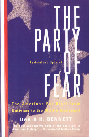 The Party of Fear by David H. Bennett