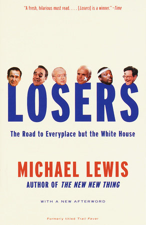 Losers by Michael Lewis