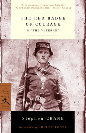 The Red Badge of Courage & "The Veteran" by Stephen Crane