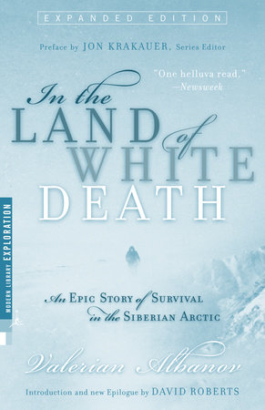 In the Land of White Death by Valerian Albanov