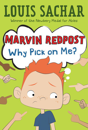 Marvin Redpost #2: Why Pick on Me? by Louis Sachar