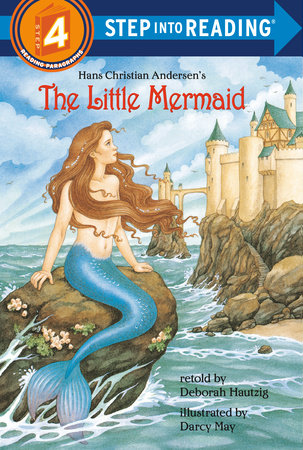 The Little Mermaid by Deborah Hautzig