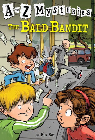 A to Z Mysteries: The Bald Bandit by Ron Roy