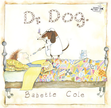 Dr. Dog by Babette Cole