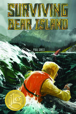 Surviving Bear Island by Paul Greci (Author)