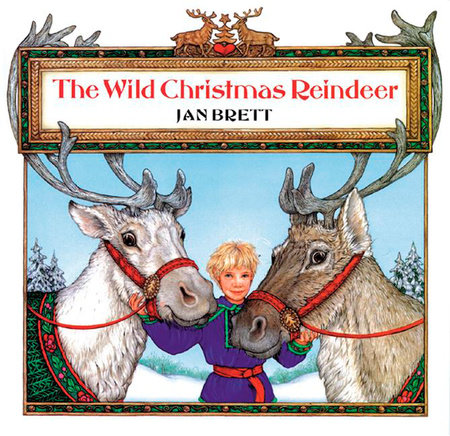 The Wild Christmas Reindeer by Jan Brett