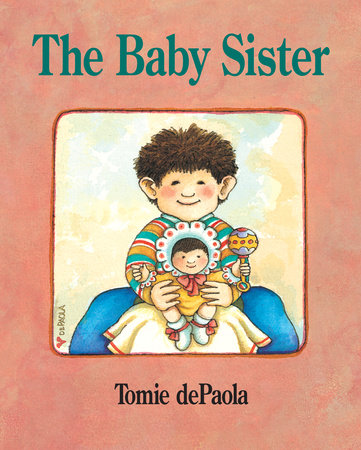 The Baby Sister by Tomie dePaola