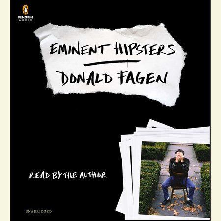 Eminent Hipsters by Donald Fagen