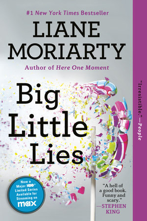 Big Little Lies by Liane Moriarty