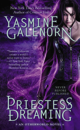 Priestess Dreaming by Yasmine Galenorn