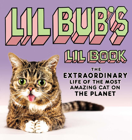 Lil BUB's Lil Book by Lil BUB