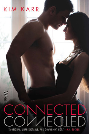 Connected by Kim Karr