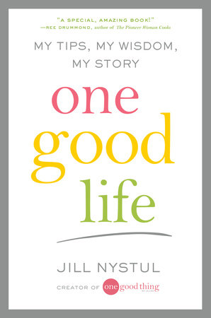 One Good Life by Jill Nystul