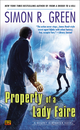 Property of a Lady Faire by Simon R. Green