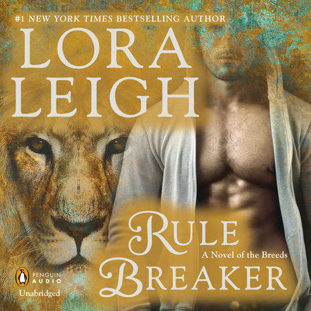 Rule Breaker by Lora Leigh