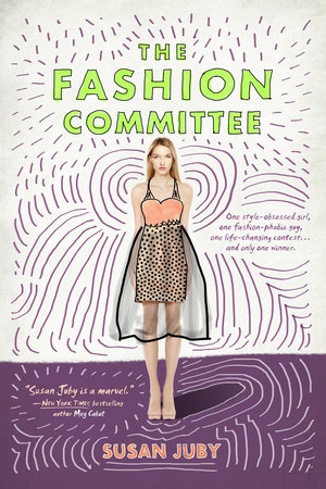 The Fashion Committee by Susan Juby