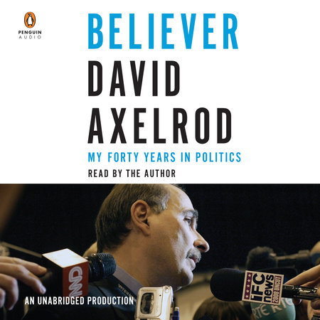 Believer by David Axelrod