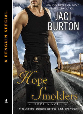 Hope Smolders by Jaci Burton
