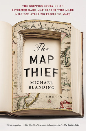 The Map Thief by Michael Blanding