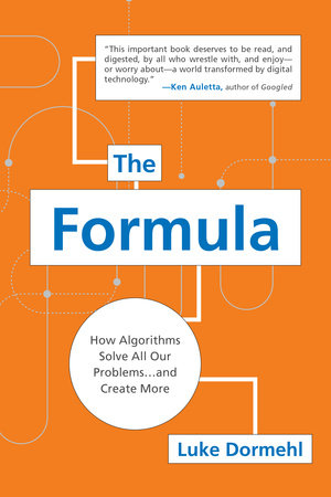 The Formula by Luke Dormehl