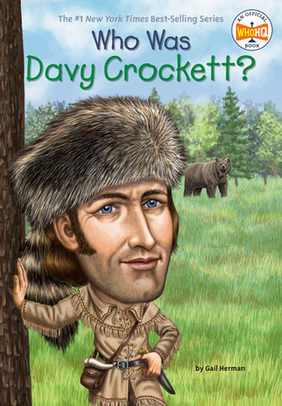 Who Was Davy Crockett? by Gail Herman and Who HQ