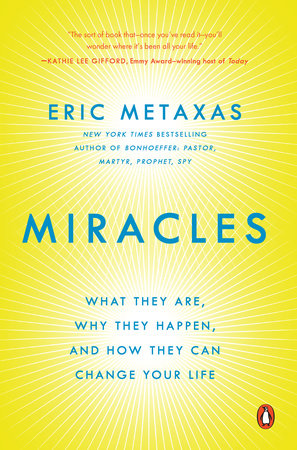 Miracles by Eric Metaxas
