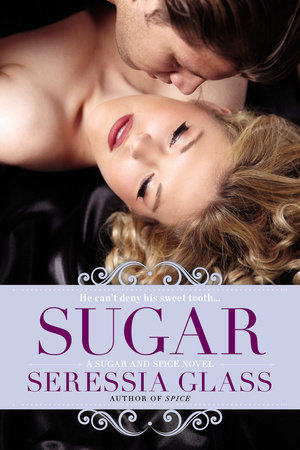Sugar by Seressia Glass
