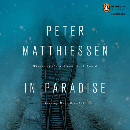 In Paradise by Peter Matthiessen