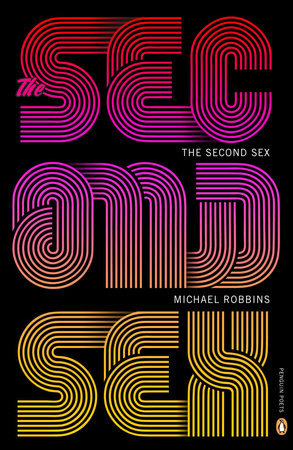 The Second Sex by Michael Robbins