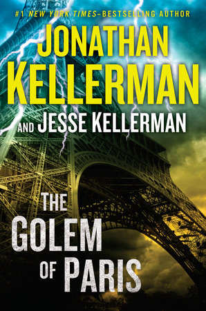 The Golem of Paris by Jonathan Kellerman and Jesse Kellerman