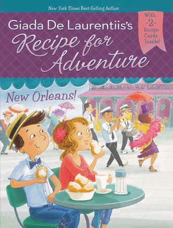 New Orleans! #4 by Giada De Laurentiis