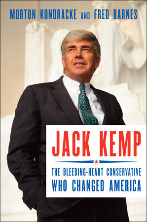 Jack Kemp by Morton Kondracke and Fred Barnes