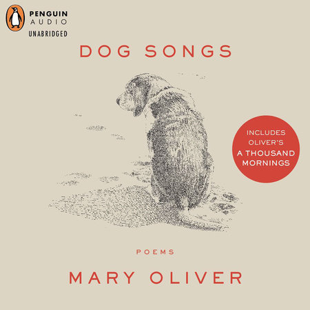 Dog Songs by Mary Oliver