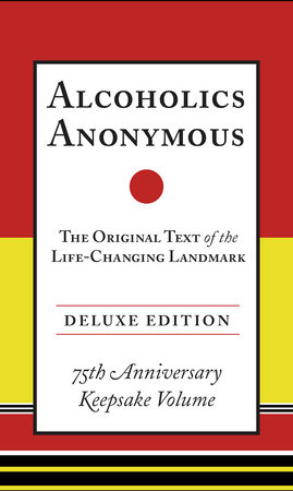 Alcoholics Anonymous by Bill W.