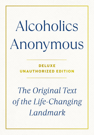 Alcoholics Anonymous by Bill W.
