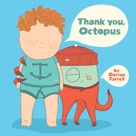 Thank You, Octopus by Darren Farrell