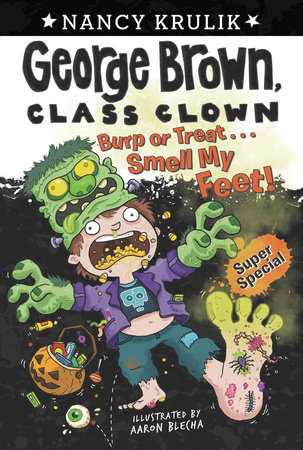 Burp or Treat . . . Smell My Feet! Super Special by Nancy Krulik