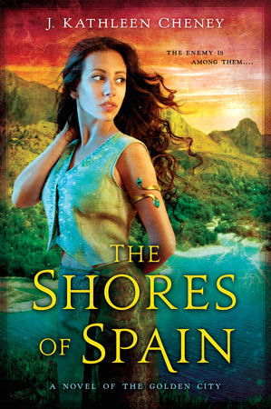 The Shores of Spain by J. Kathleen Cheney