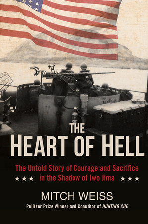 The Heart of Hell by Mitch Weiss
